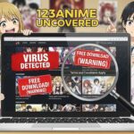 123anime Uncovered: Free Anime or Hidden Danger?