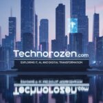Technorozen.com–Exploring IT, AI, and Digital Transformation