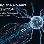 Unlocking the Power of Dozmixsiw154: Why This Hybrid AI Framework Is Changing the Game
