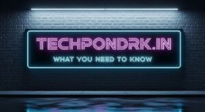 Techpondrk.in