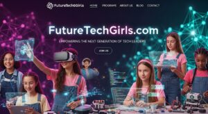 www.futuretechgirls.com: Empowering the Next Generation of Tech Leaders