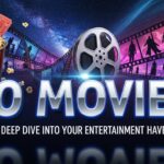 Go Movies: A Deep Dive into Your Entertainment Haven