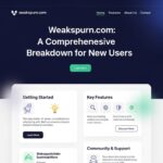 Weakspurn.com: A Comprehensive Breakdown for New Users